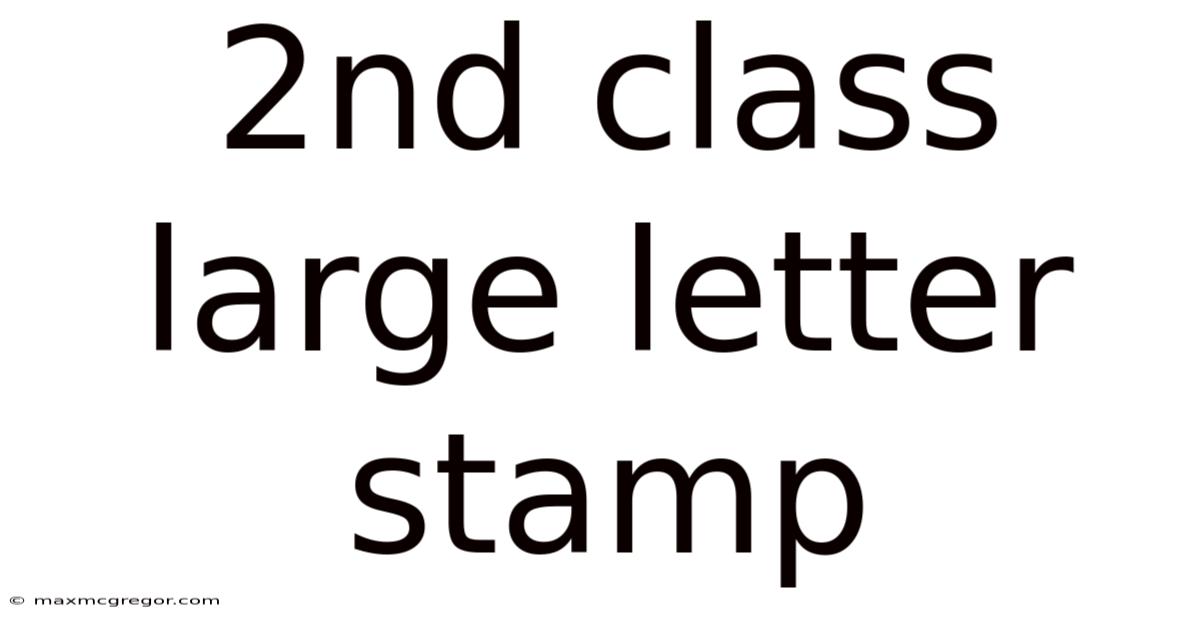 2nd Class Large Letter Stamp