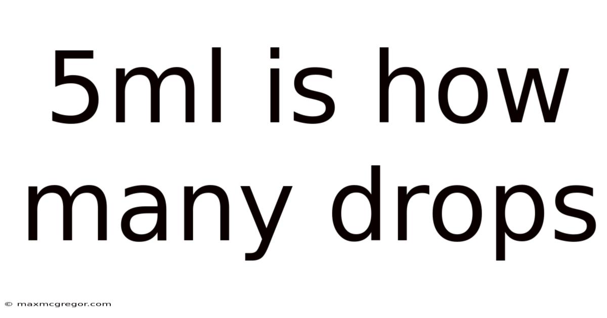 5ml Is How Many Drops