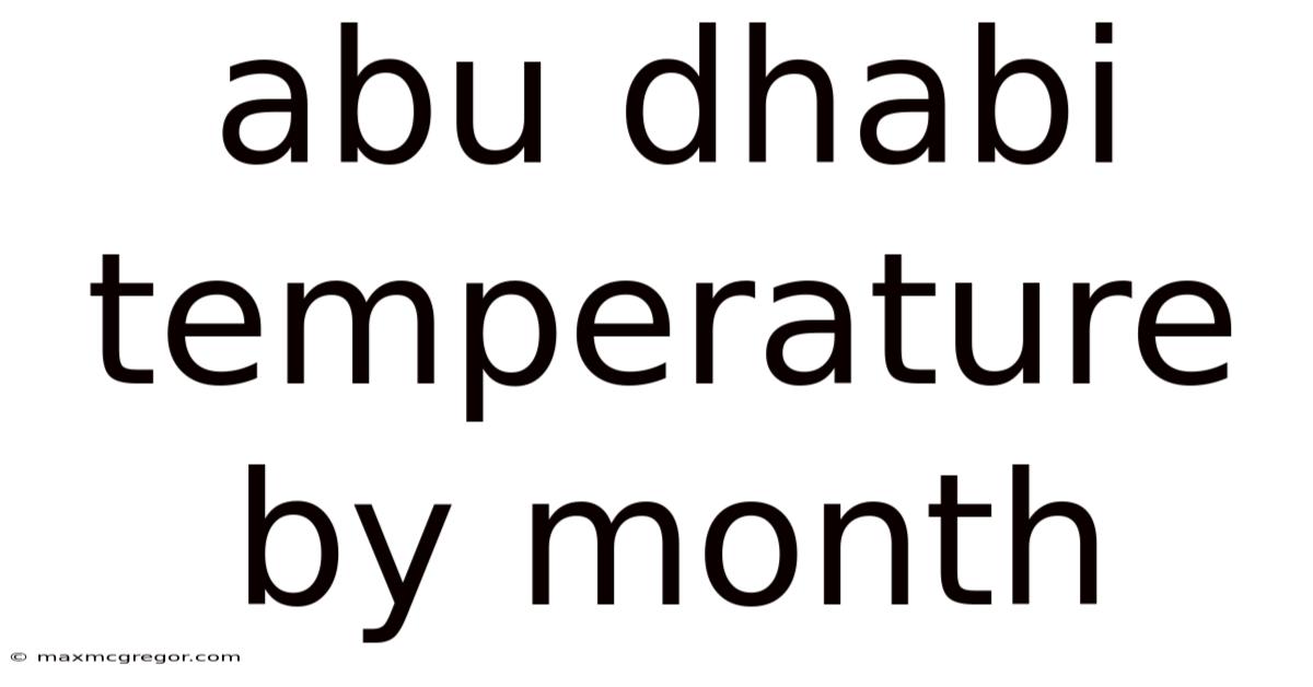 Abu Dhabi Temperature By Month