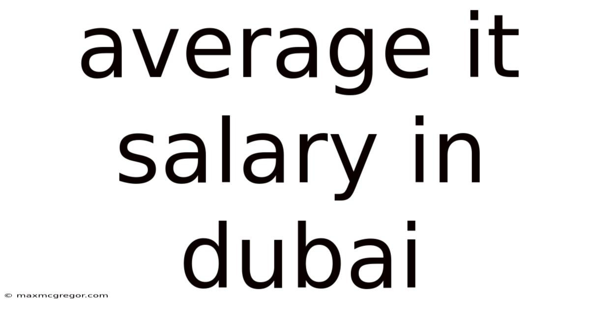 Average It Salary In Dubai