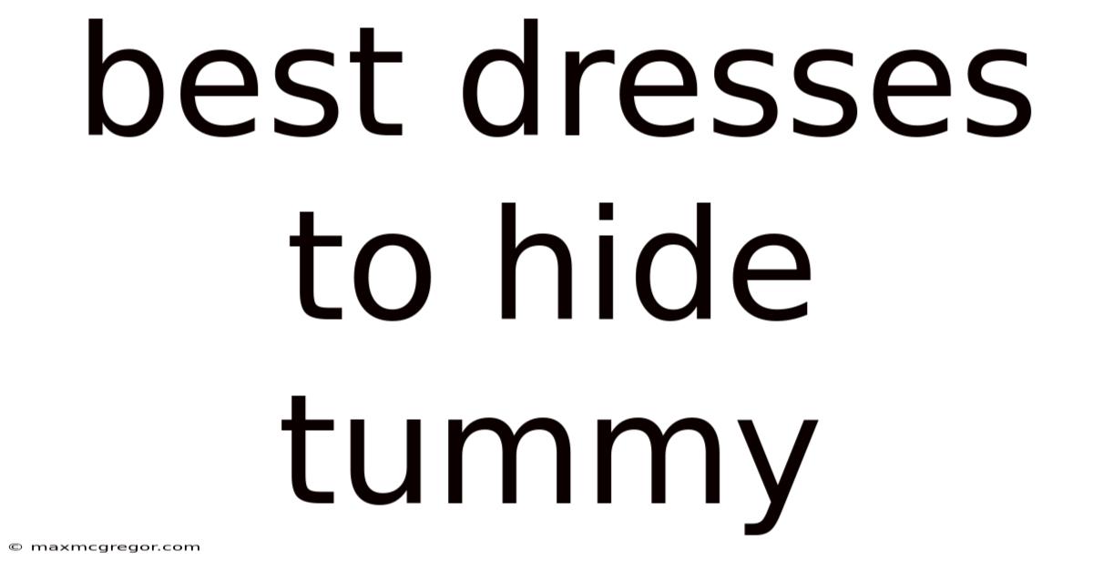 Best Dresses To Hide Tummy