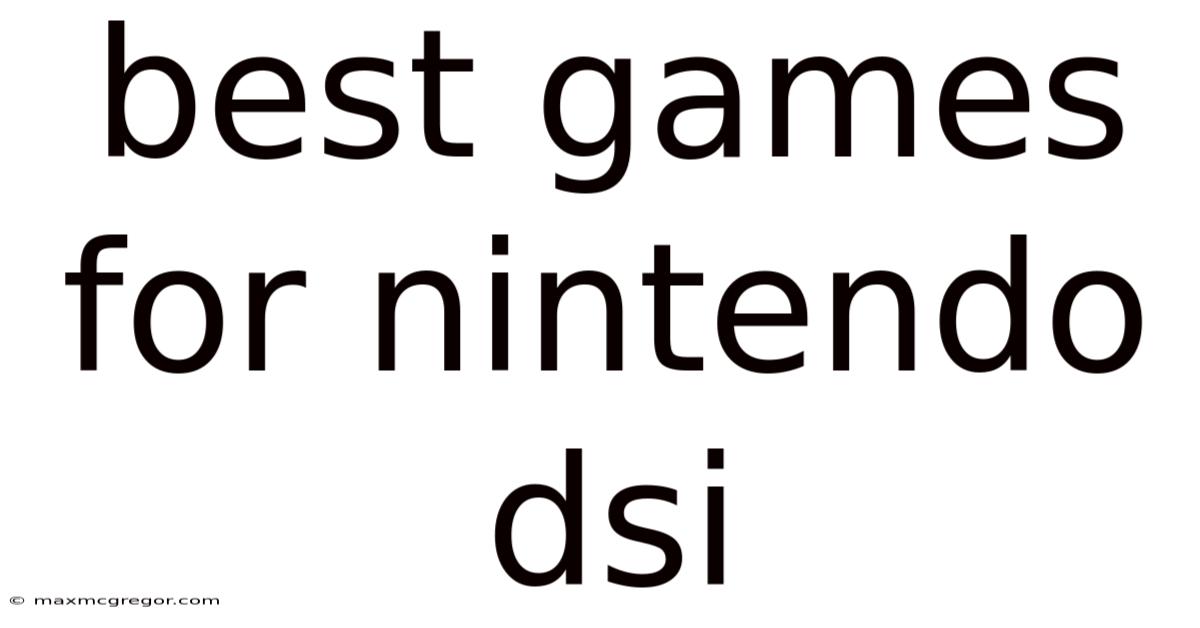 Best Games For Nintendo Dsi