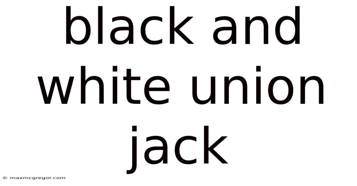 Black And White Union Jack