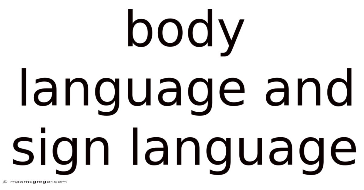 Body Language And Sign Language