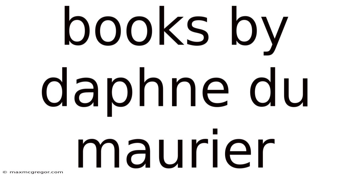 Books By Daphne Du Maurier