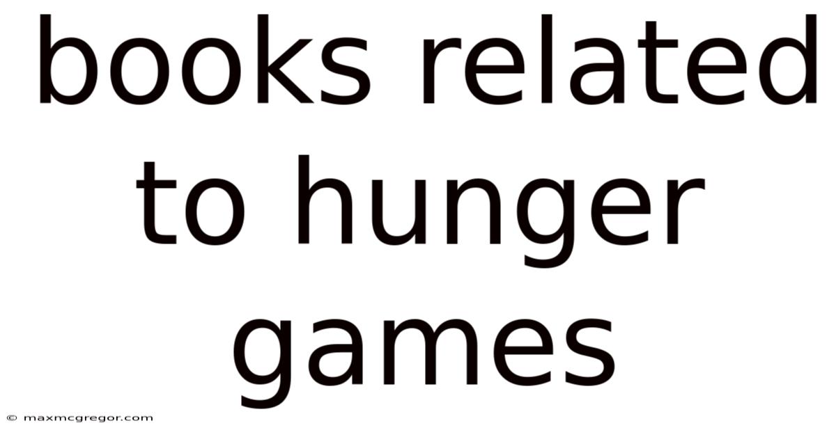 Books Related To Hunger Games
