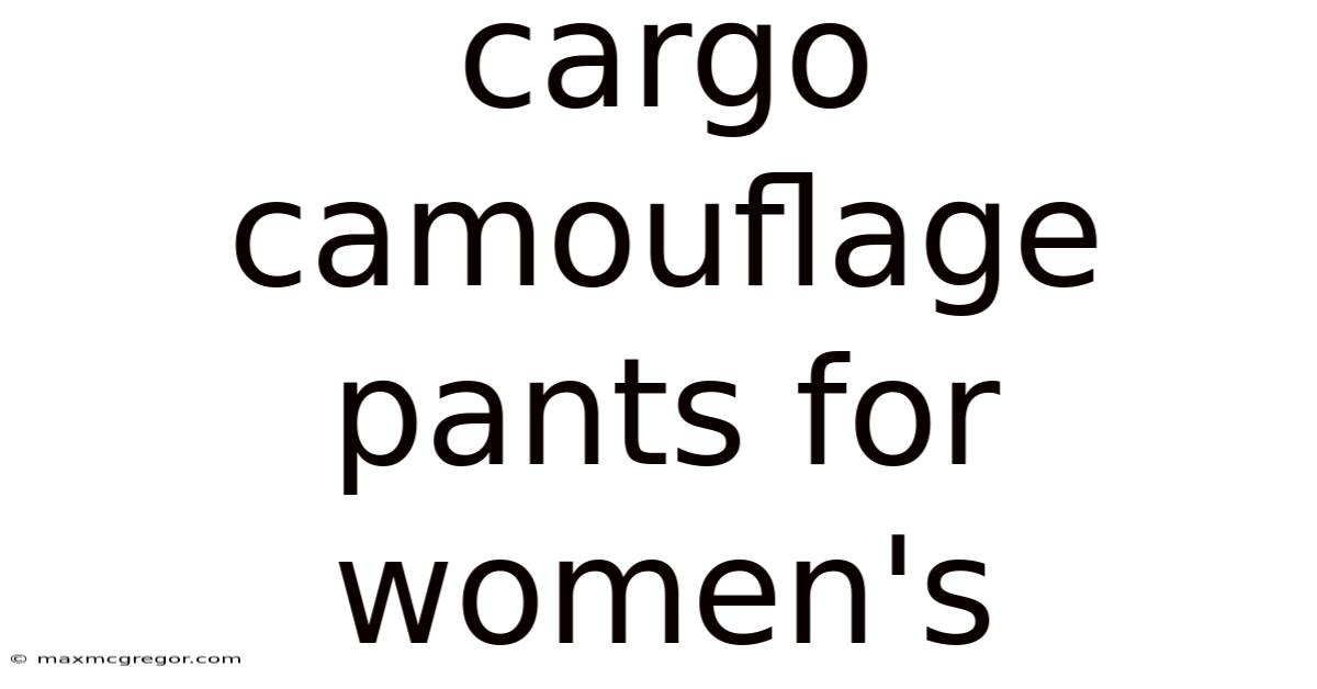 Cargo Camouflage Pants For Women's