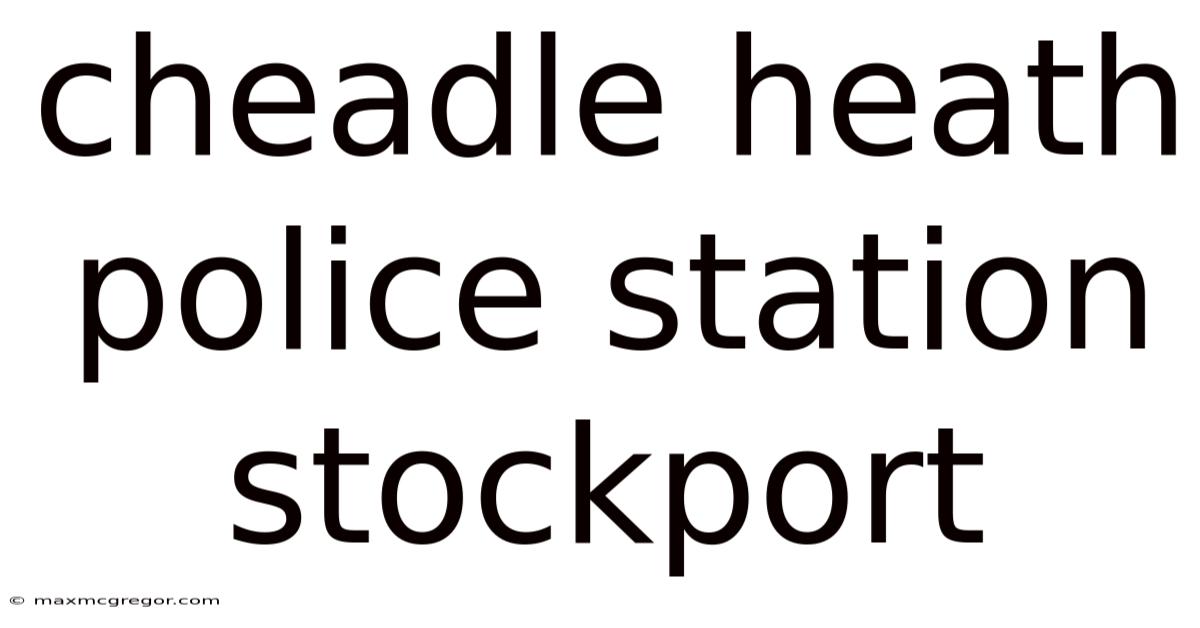 Cheadle Heath Police Station Stockport
