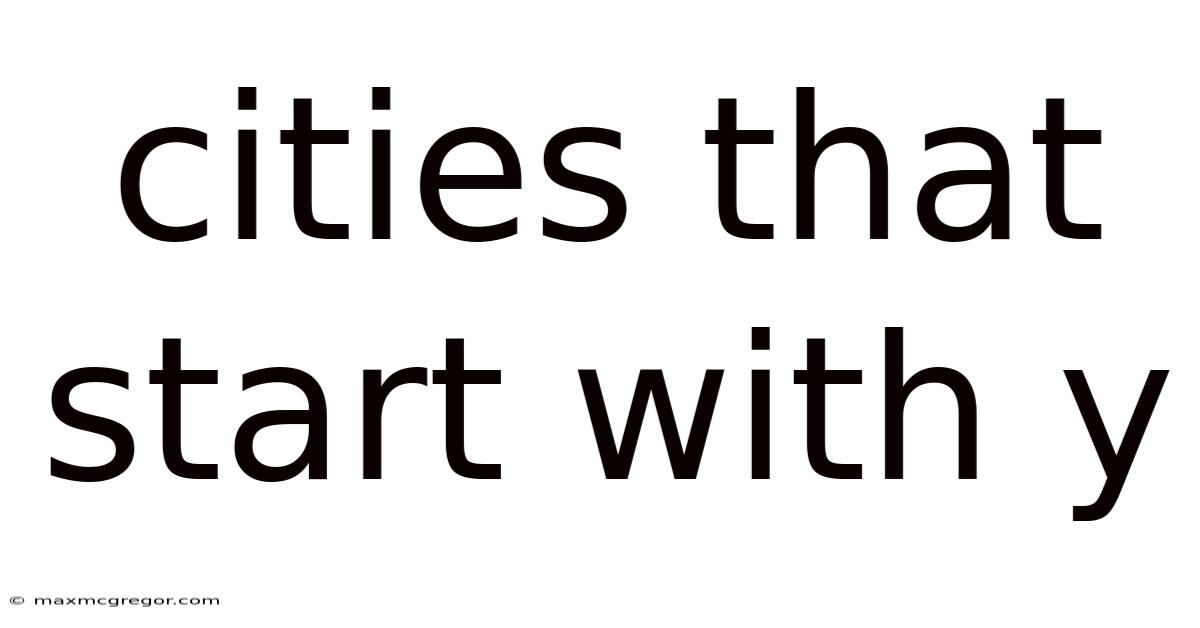Cities That Start With Y