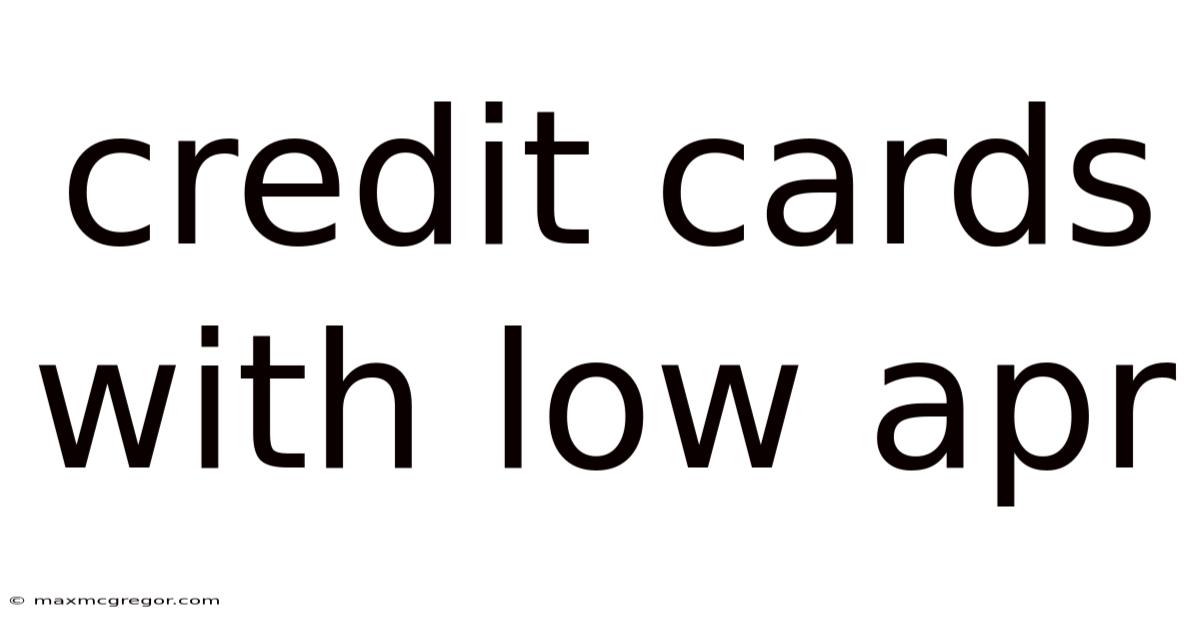 Credit Cards With Low Apr