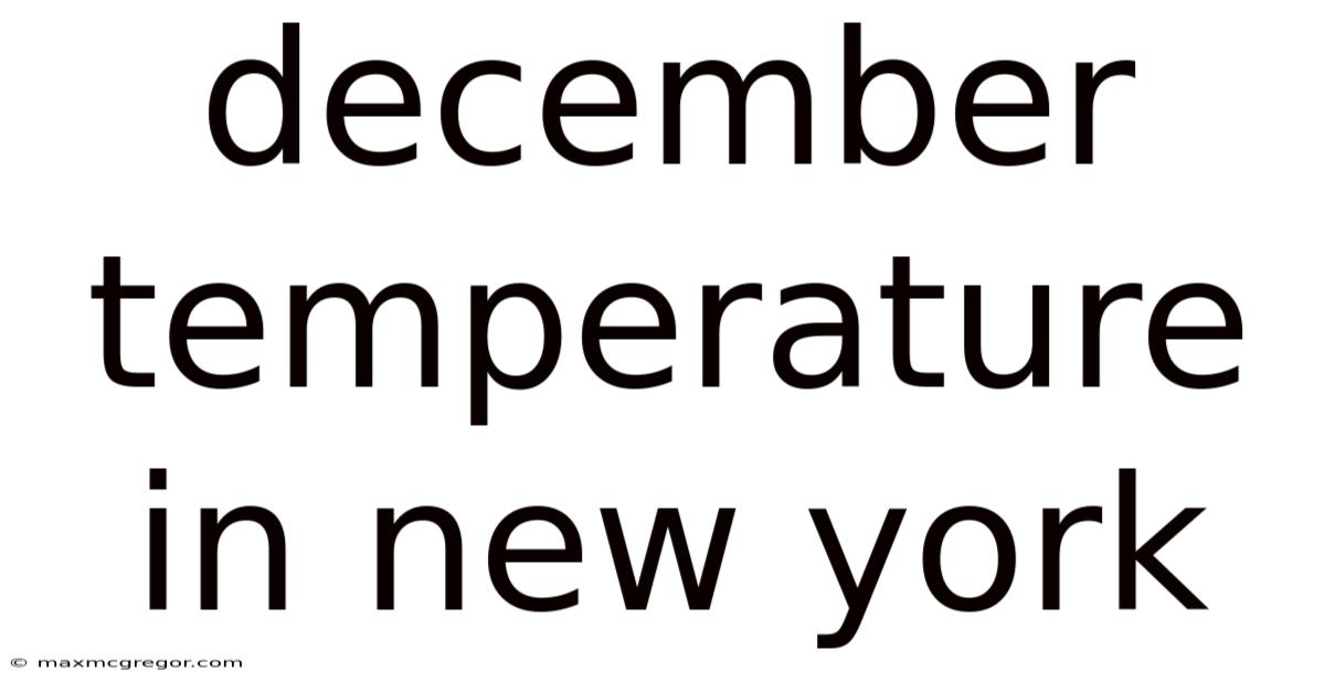 December Temperature In New York