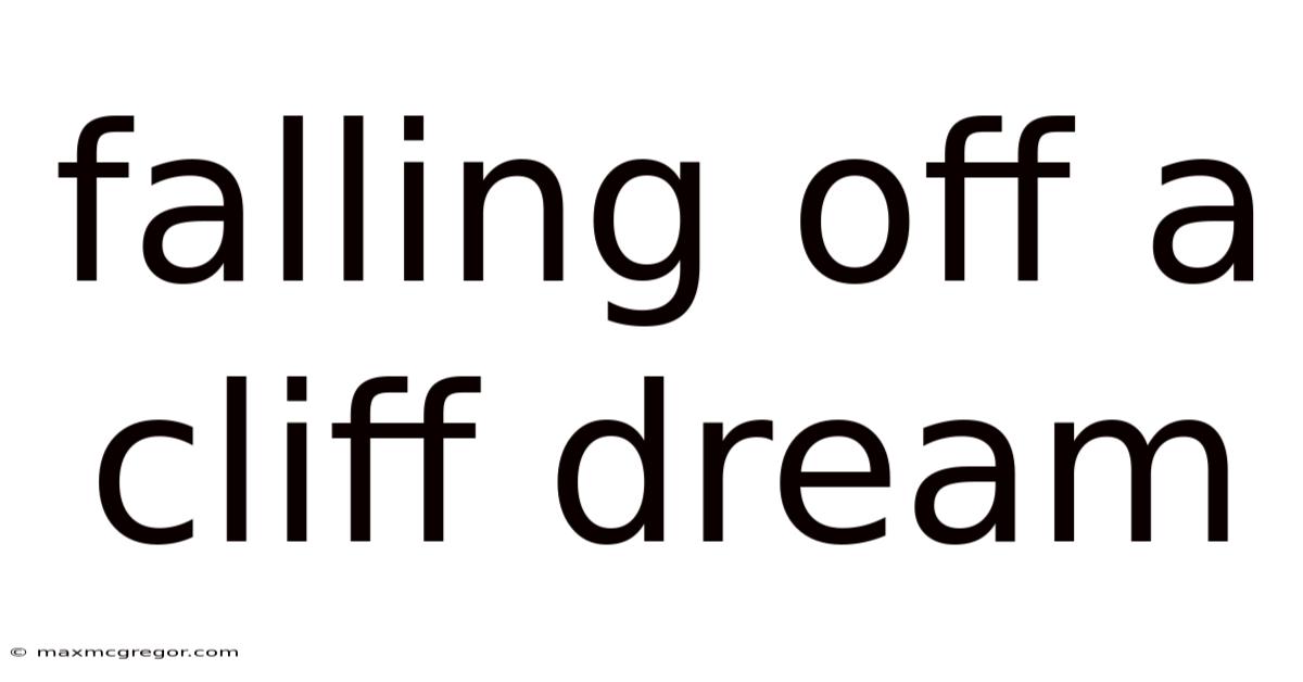 Falling Off A Cliff Dream
