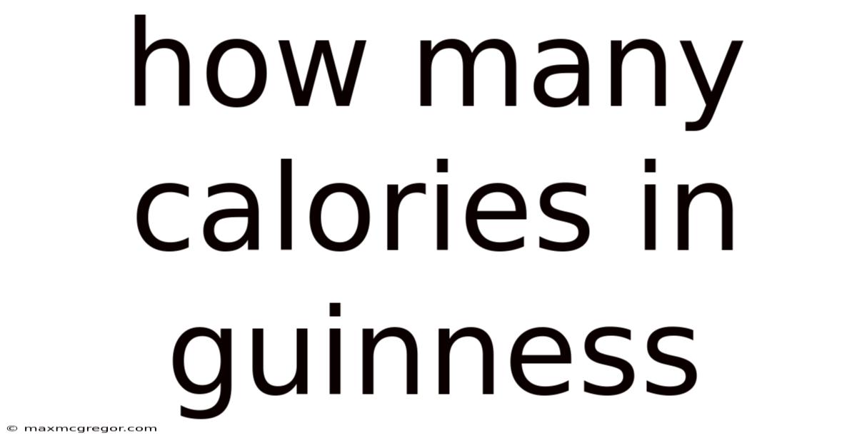 How Many Calories In Guinness