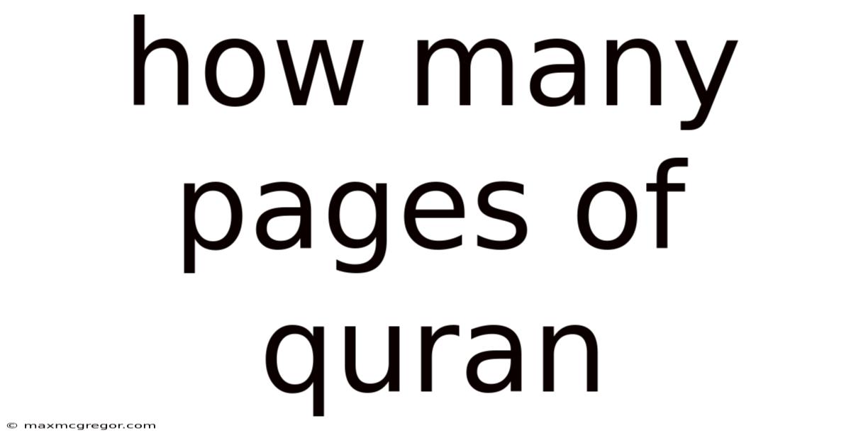 How Many Pages Of Quran