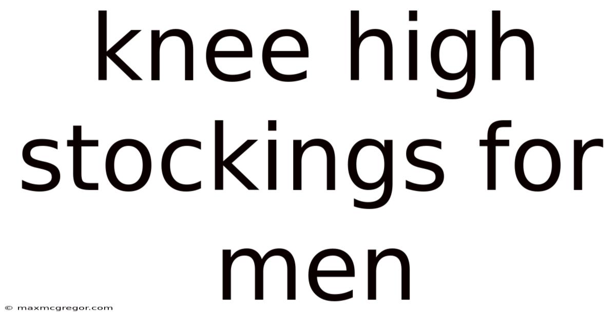 Knee High Stockings For Men