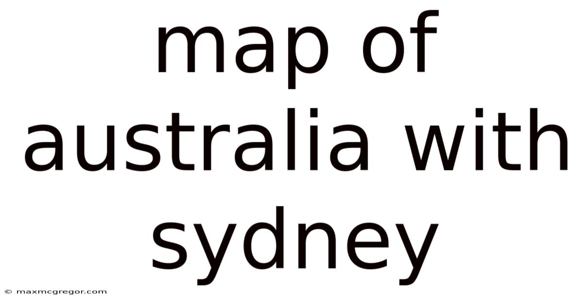 Map Of Australia With Sydney