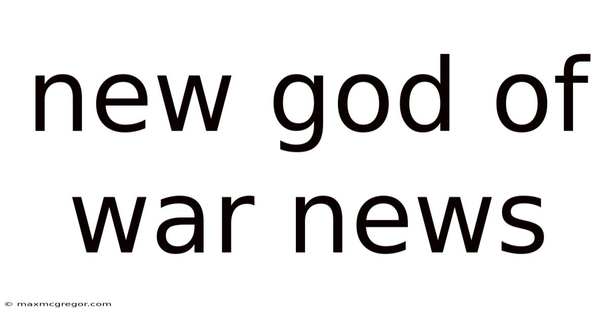 New God Of War News