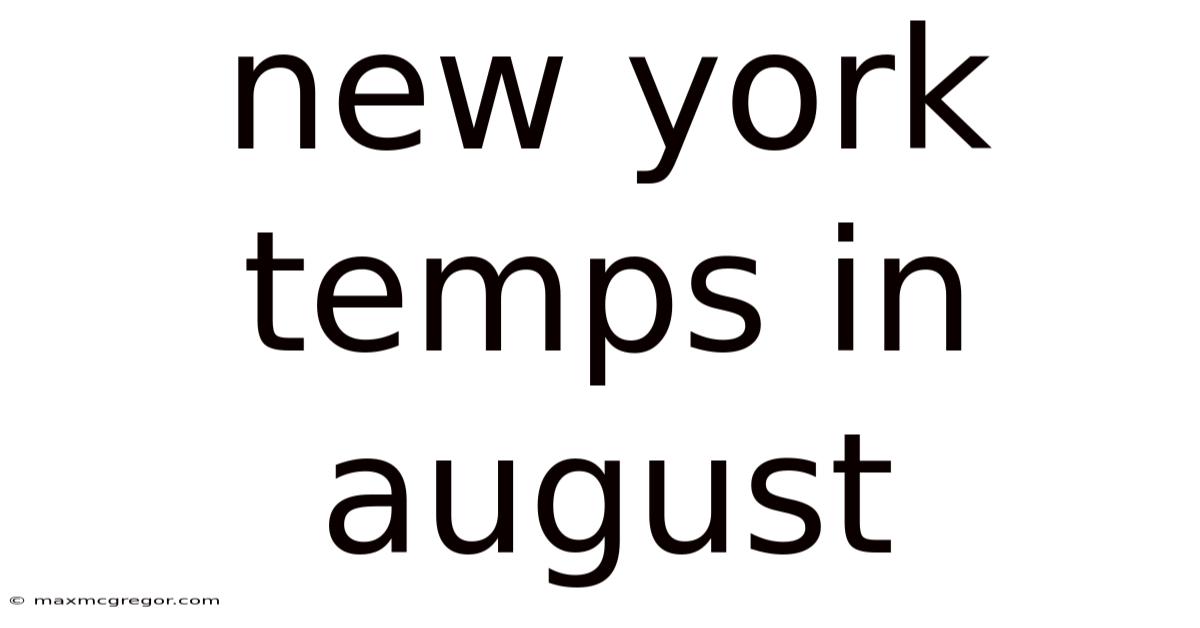 New York Temps In August