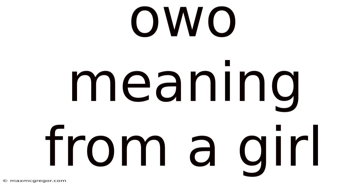 Owo Meaning From A Girl