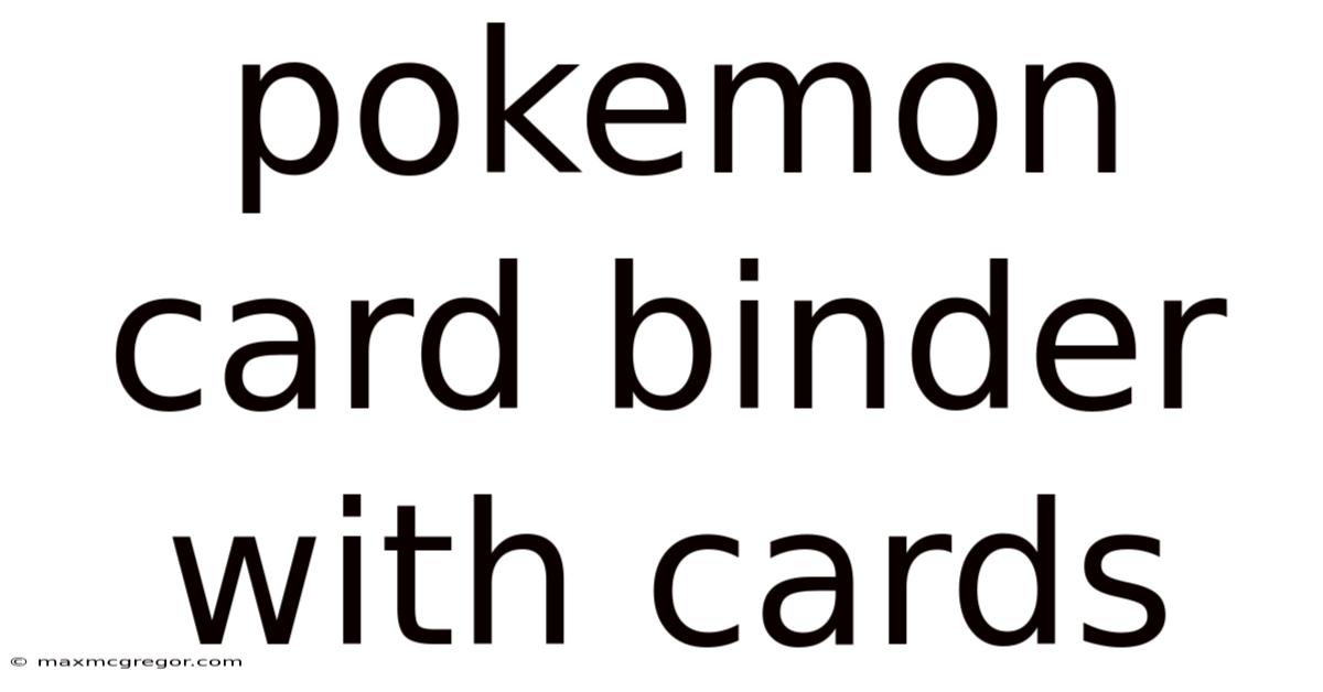 Pokemon Card Binder With Cards