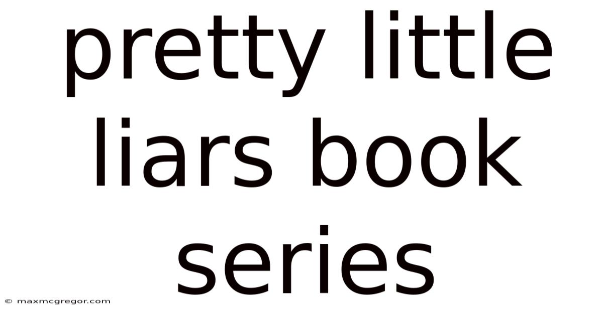 Pretty Little Liars Book Series