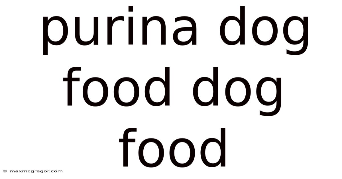 Purina Dog Food Dog Food