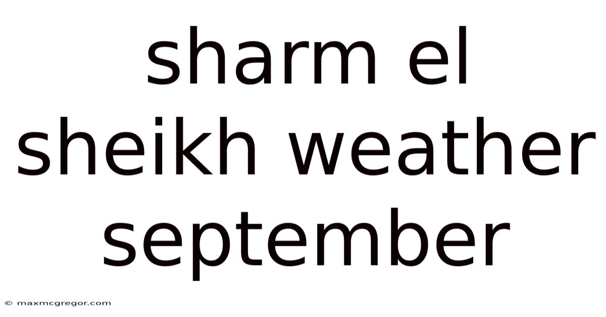 Sharm El Sheikh Weather September