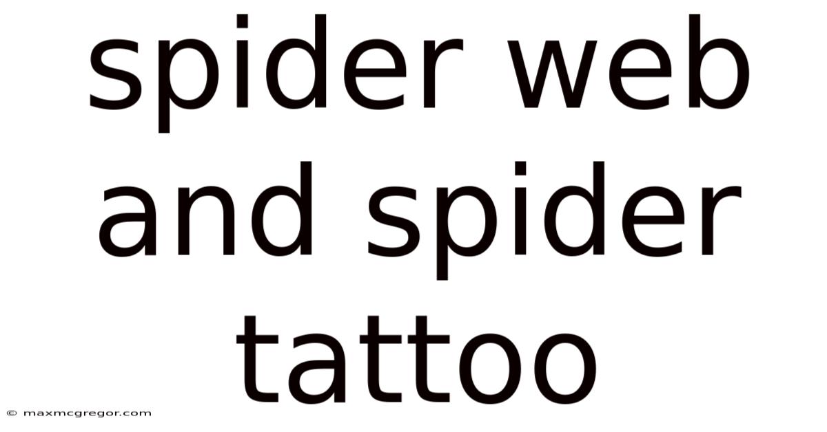 Spider Web And Spider Tattoo