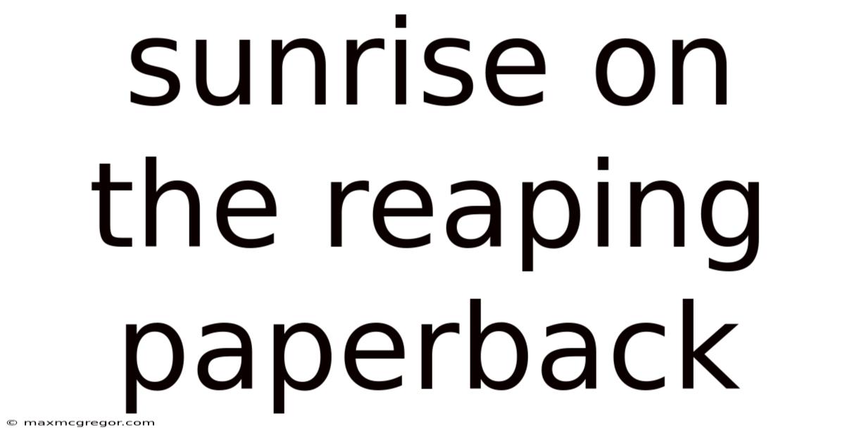 Sunrise On The Reaping Paperback