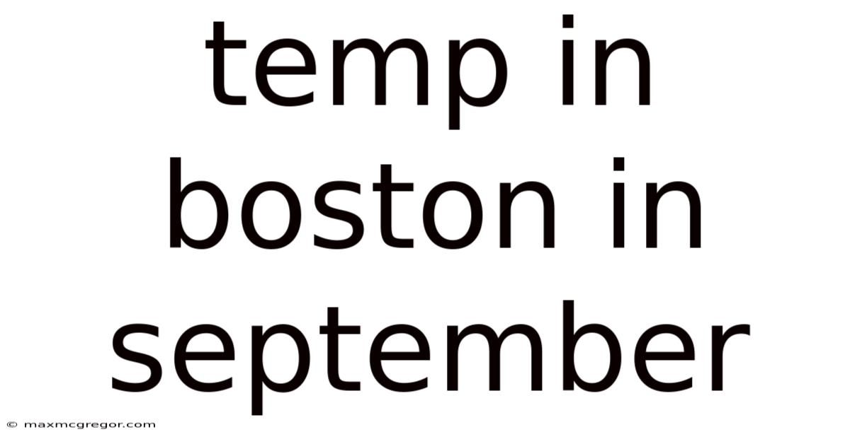 Temp In Boston In September