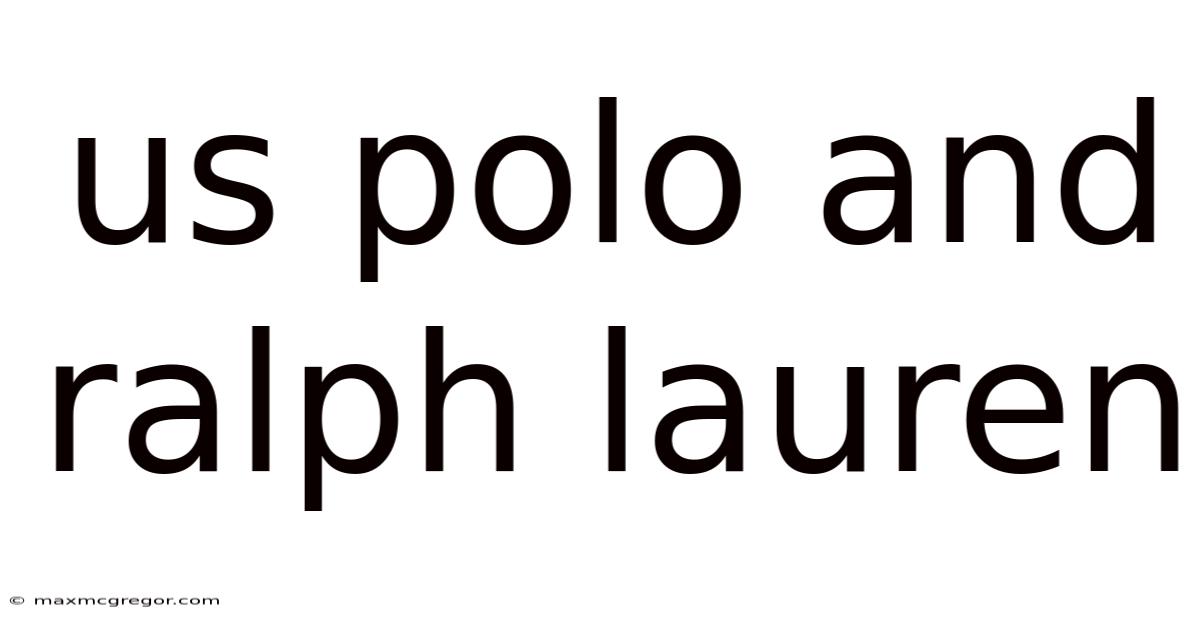 Us Polo And Ralph Lauren