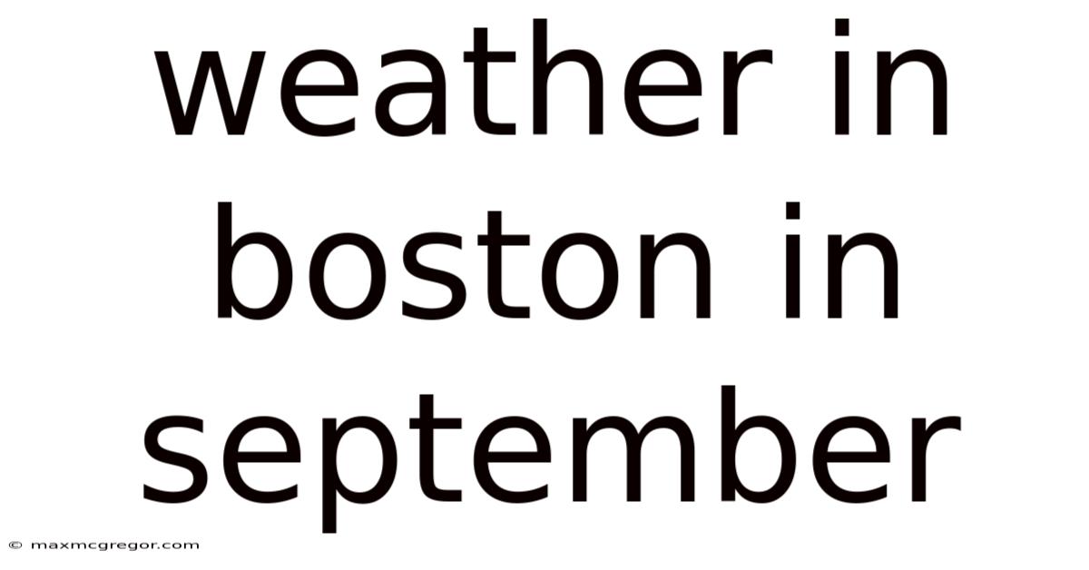 Weather In Boston In September