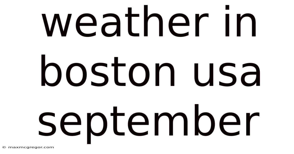 Weather In Boston Usa September