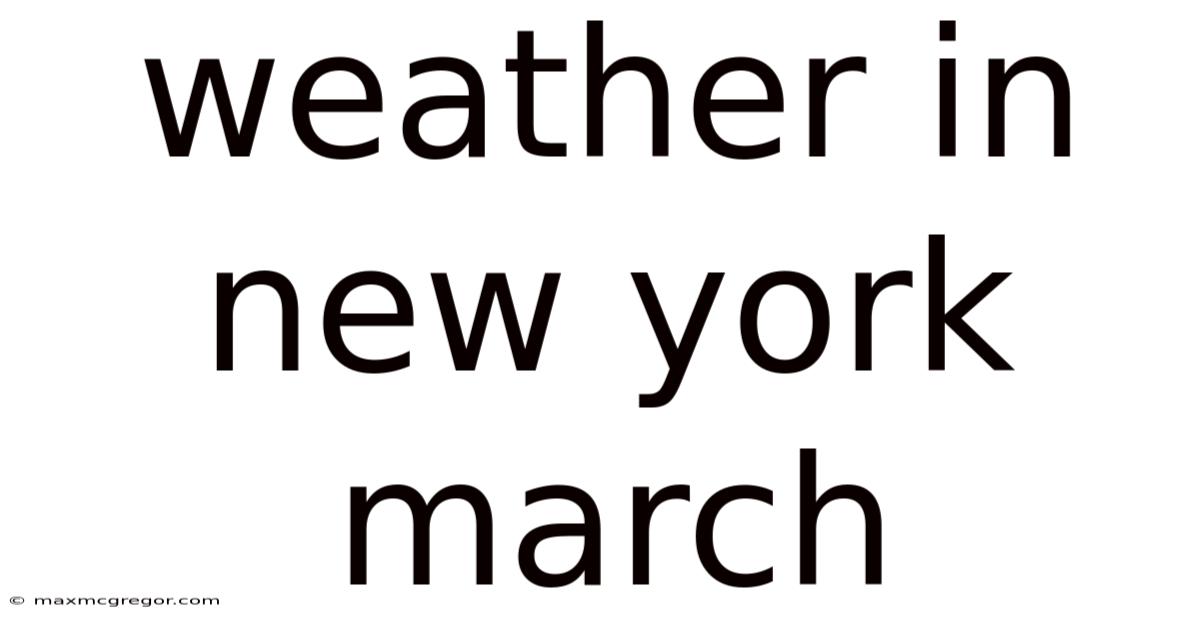 Weather In New York March