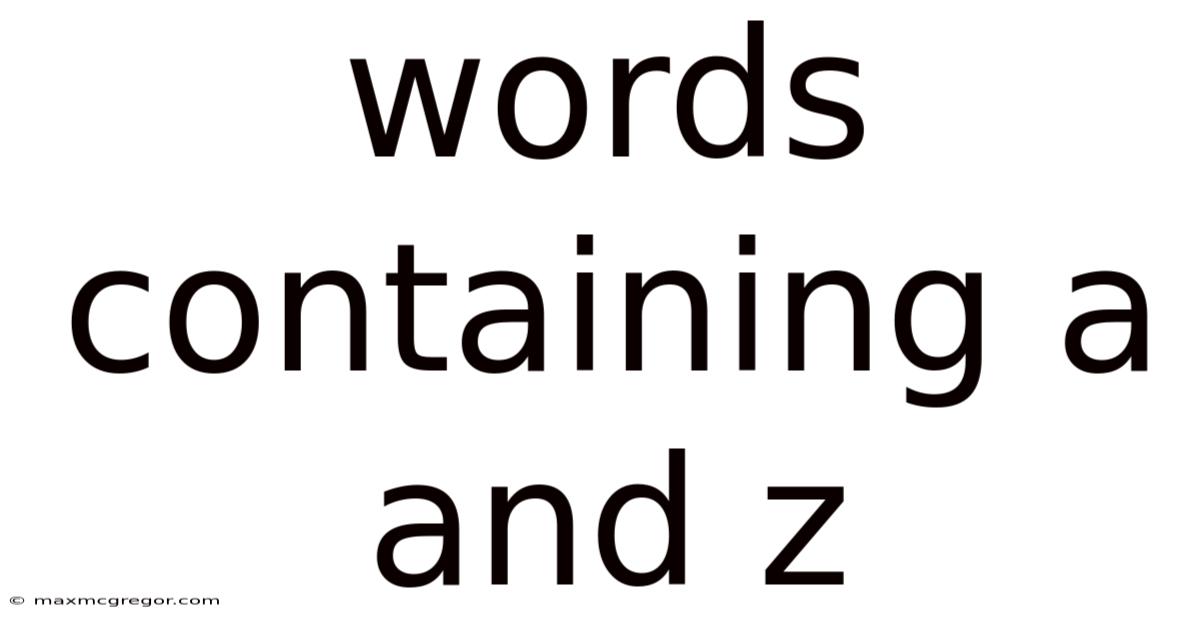 Words Containing A And Z